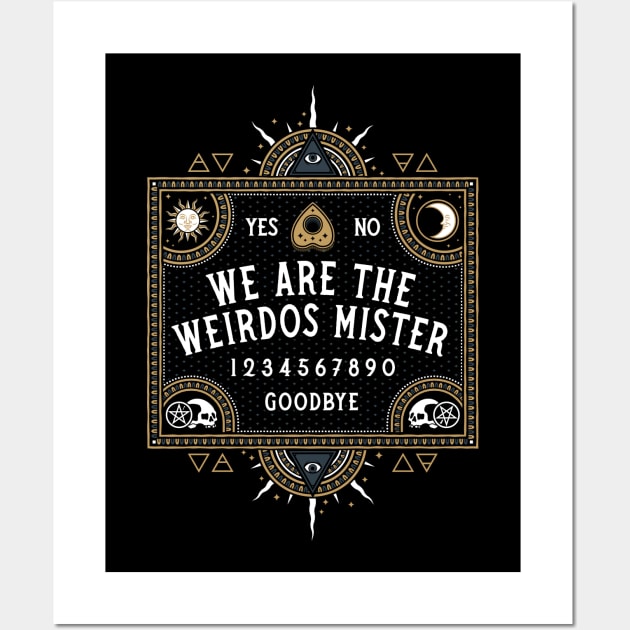 We Are The Weirdos - The Craft - Goth - Witch Wall Art by Nemons